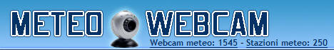 Meteo Webcam  Meteo - Previsioni Meteo - Webcam